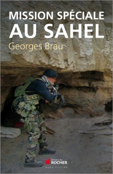 georges-brau-mission-speciale-au-sahel-9782268076072